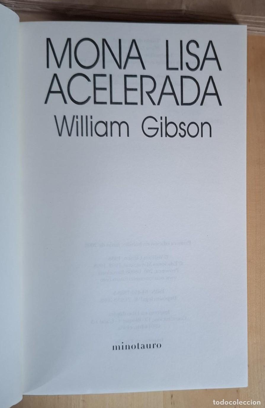 Libros: William Gibson - MONA LISA ACELERADA - Foto 2