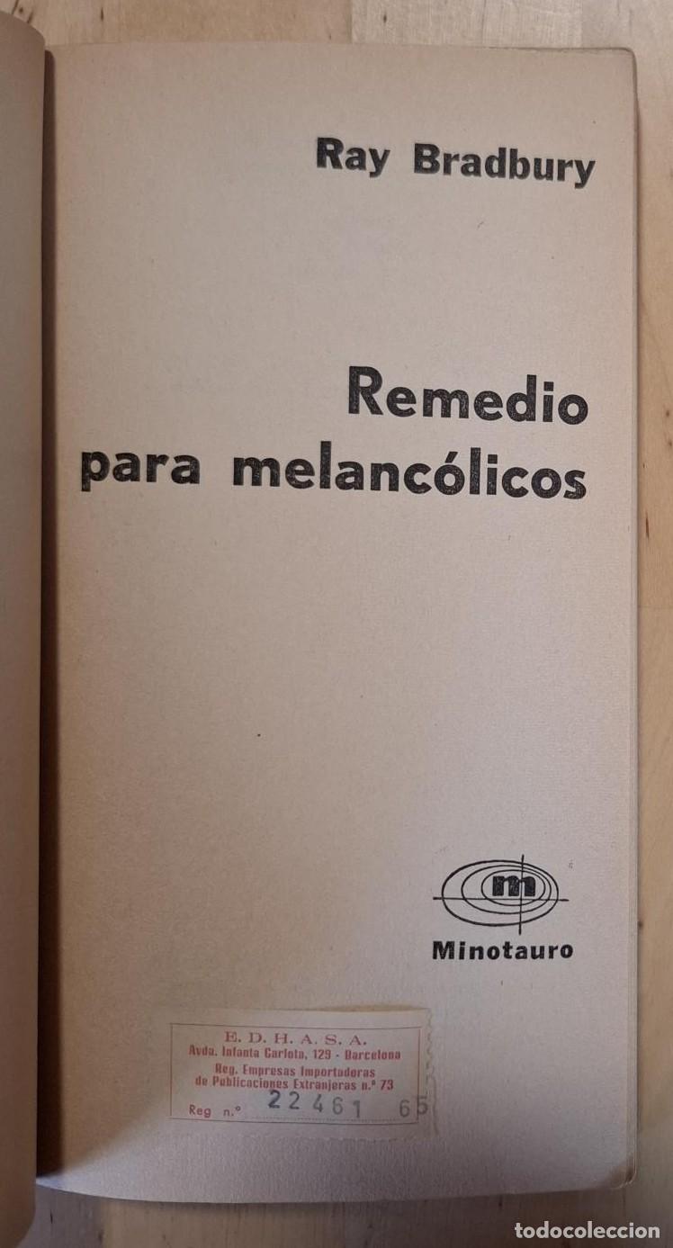 Libros: Ray Bradbury - REMEDIO PARA MELANC&Oacute;LICOS - Foto 3
