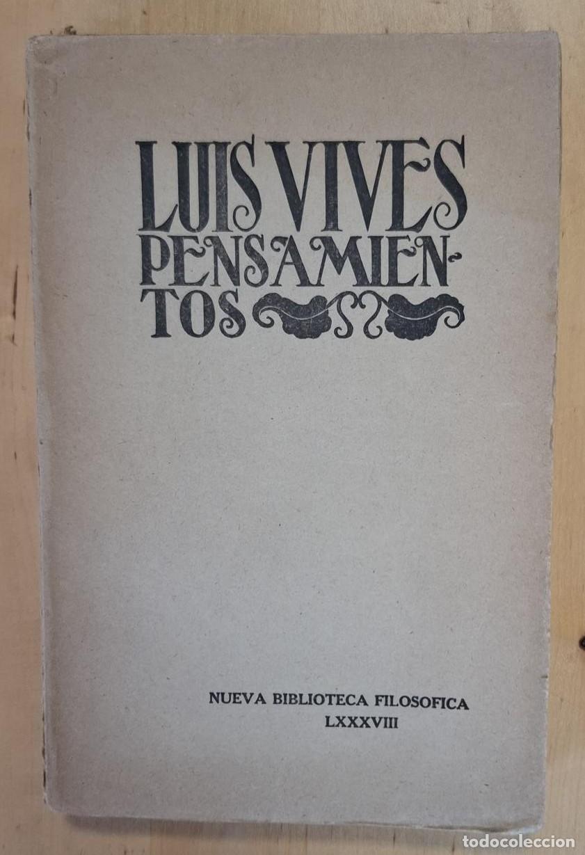 Libros: Juan Luis Vives - PENSAMIENTOS - Foto 1
