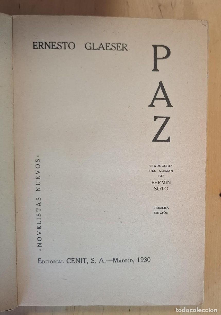 Libros: Ernesto Glaeser - PAZ - Foto 3