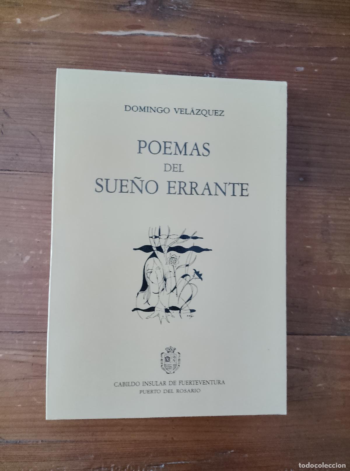 Libros: Domingo Vel&aacute;zquez - POEMAS DEL SUE&Ntilde;O ERRANTE - Foto 1