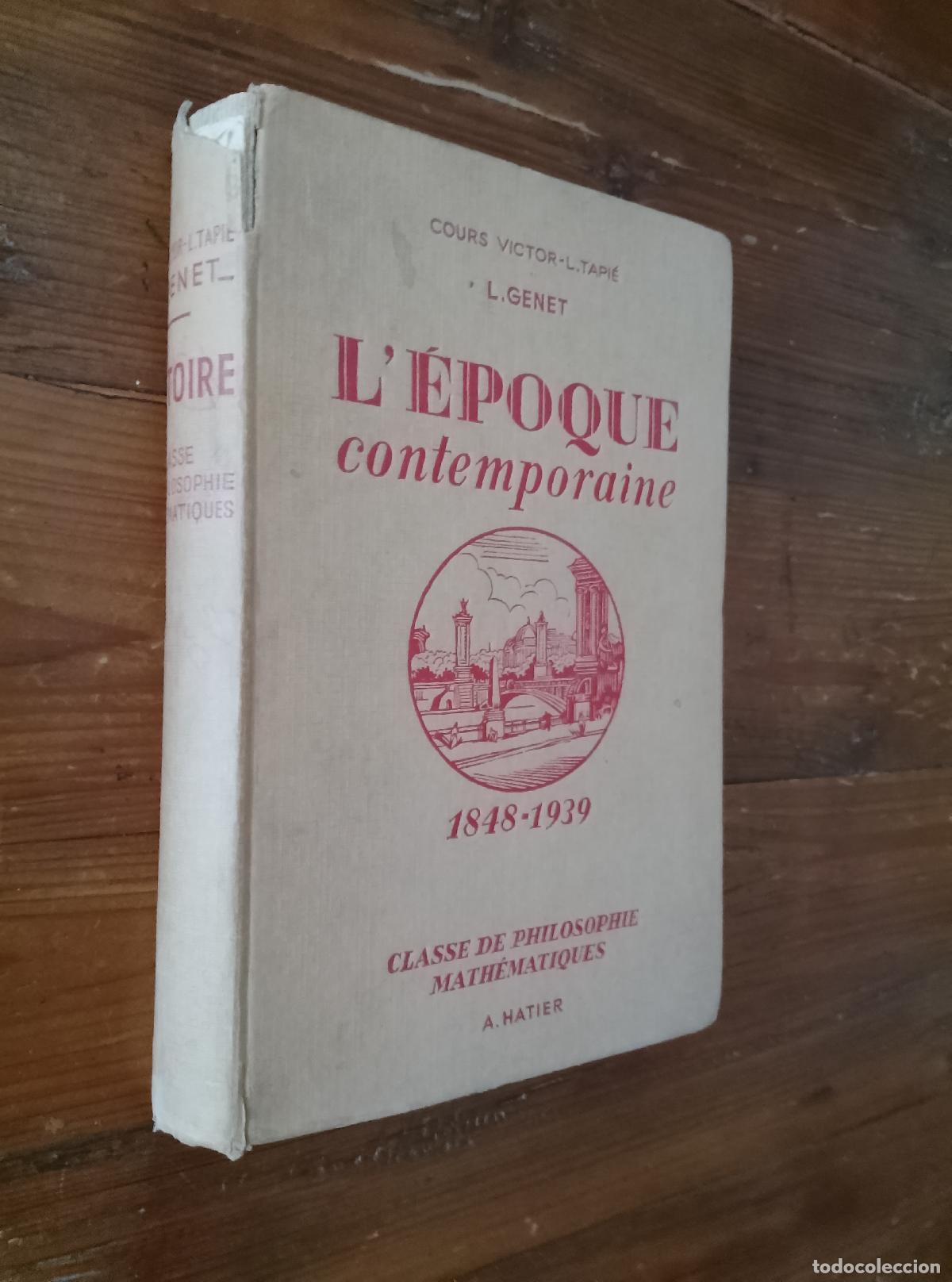 B&uuml;cher: L. Genet (Lucien Genet) - L &Eacute;POQUE CONTEMPORAINE. 1851-1939