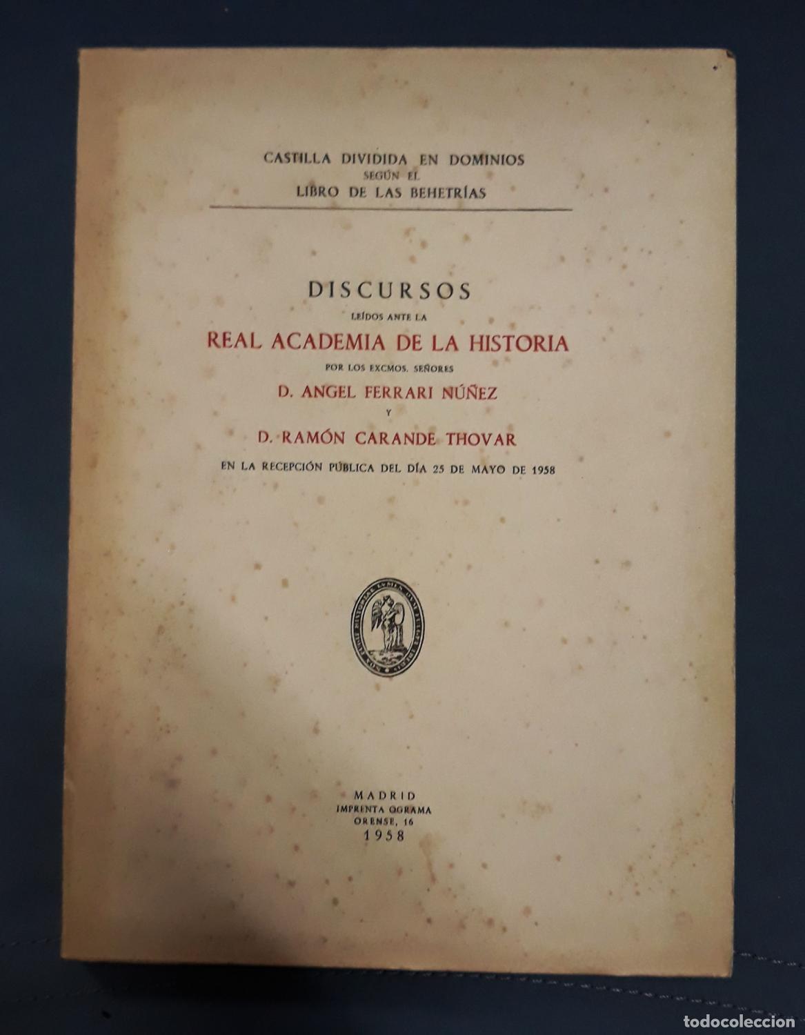 Libros: Angel Ferrari N&uacute;&ntilde;ez y Ram&oacute;n Carande Thovar - CASTILLA DIVIDIDA EN DOMINIOS SEG&Uacute;N EL LIBRO DE LAS BEH