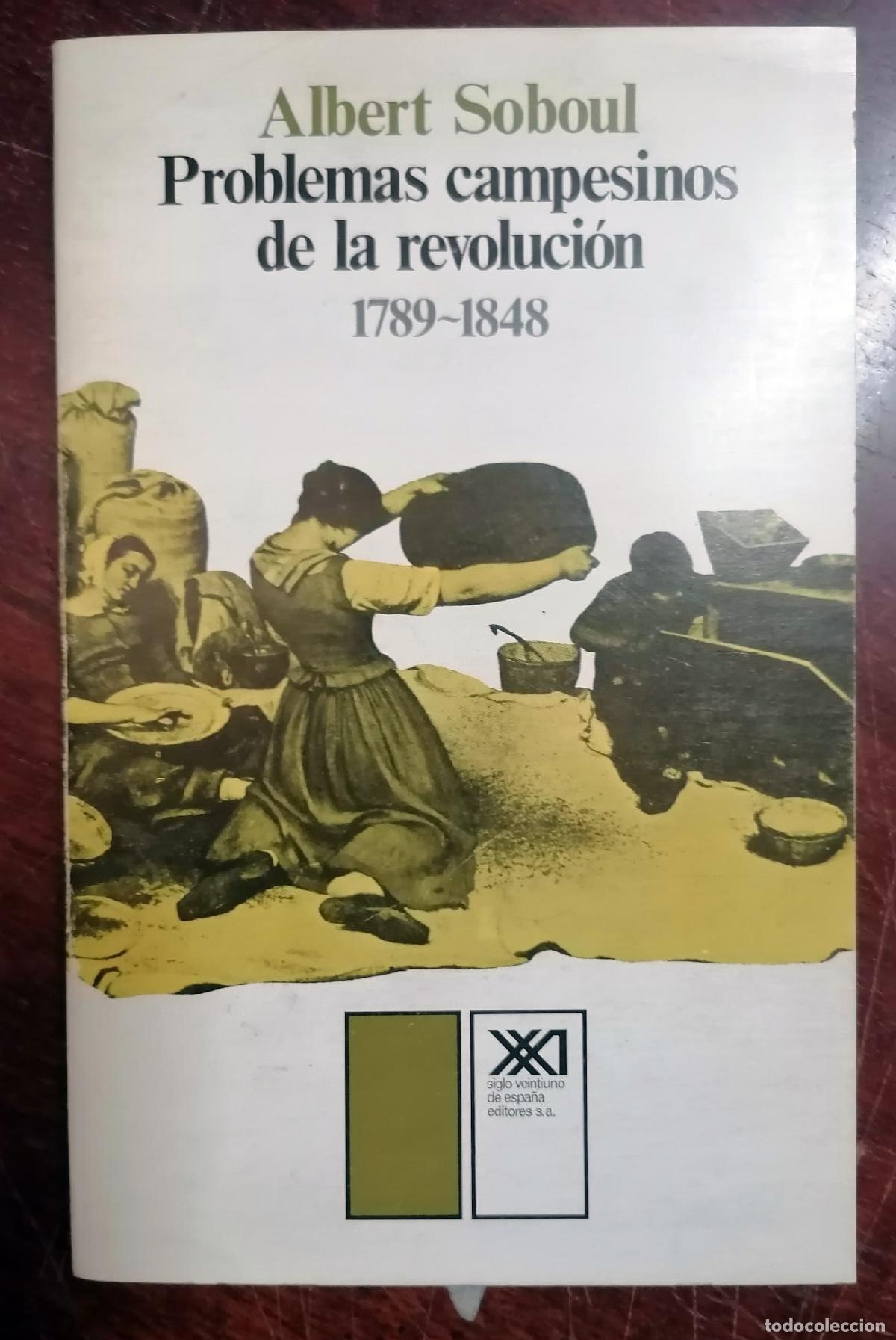 Libros: Albert Soboul - PROBLEMAS CAMPESINOS DE LA REVOLUCION - Foto 1
