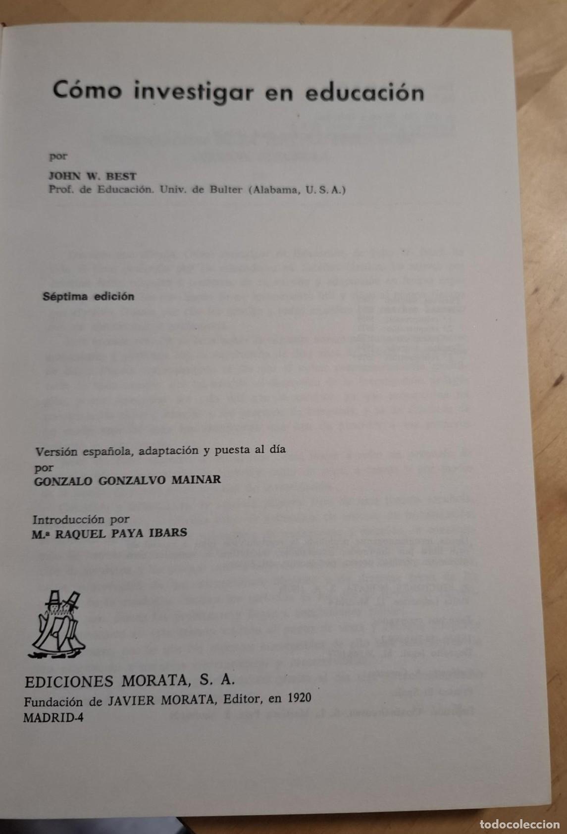 Libros: J. W. Best. - C&Oacute;MO INVESTIGAR EN EDUCACI&Oacute;N. - Foto 3