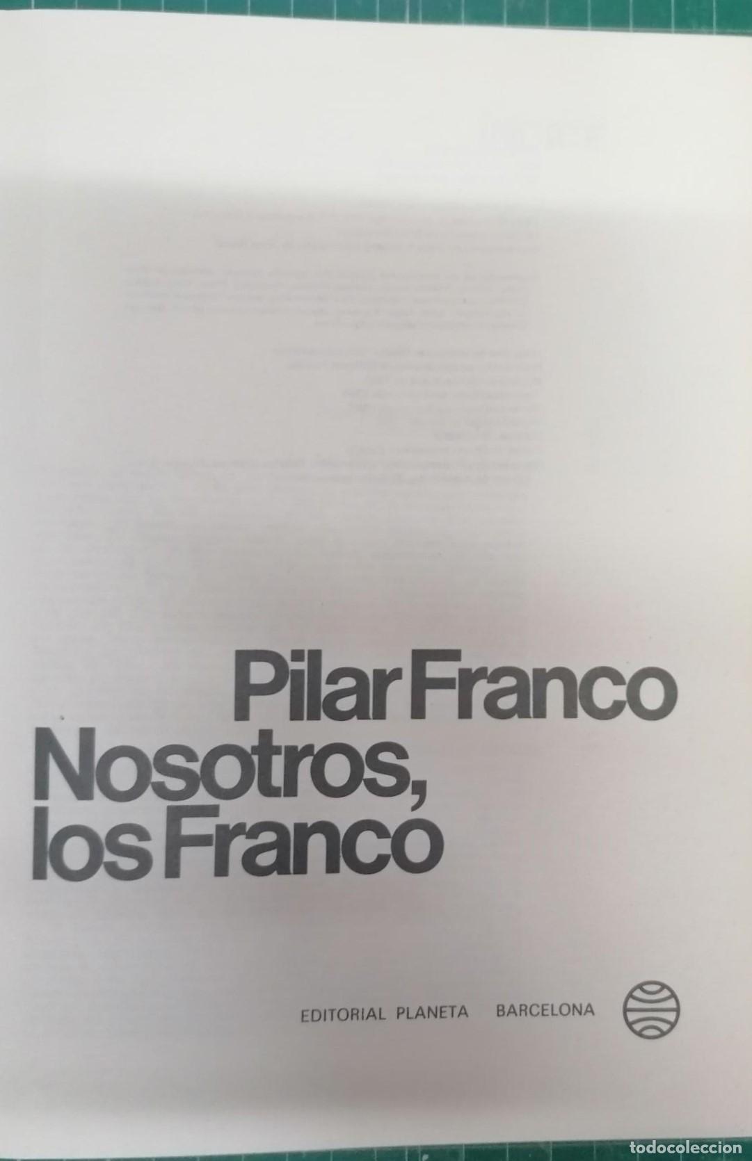 Libros: Franco, Pilar - NOSOTROS, LOS FRANCO - Foto 3