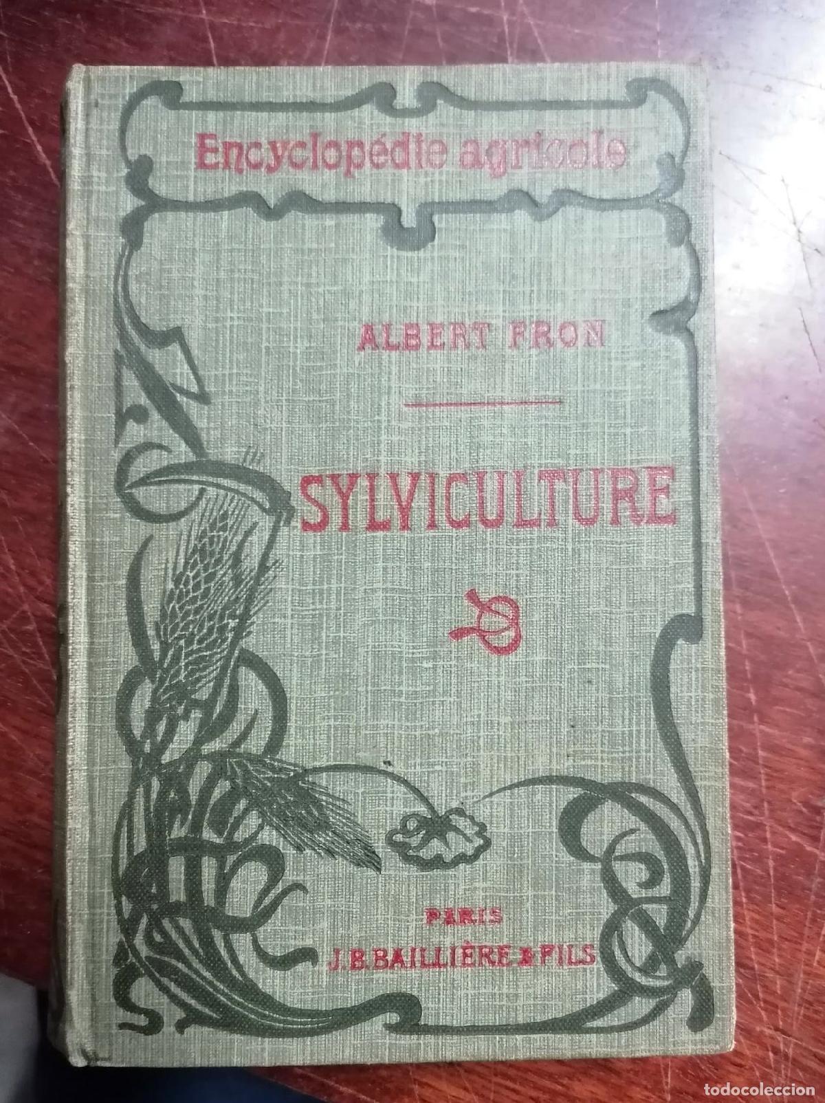 Libros: Albert Fron - SYLVICULTURE - Foto 1