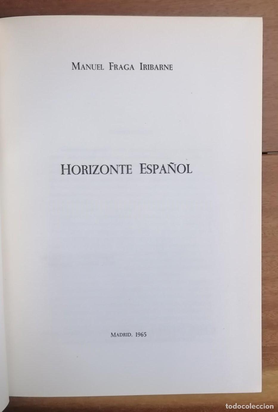 Libros: Fraga Iribarne, Manuel - HORIZONTE ESPA&Ntilde;OL - Foto 2