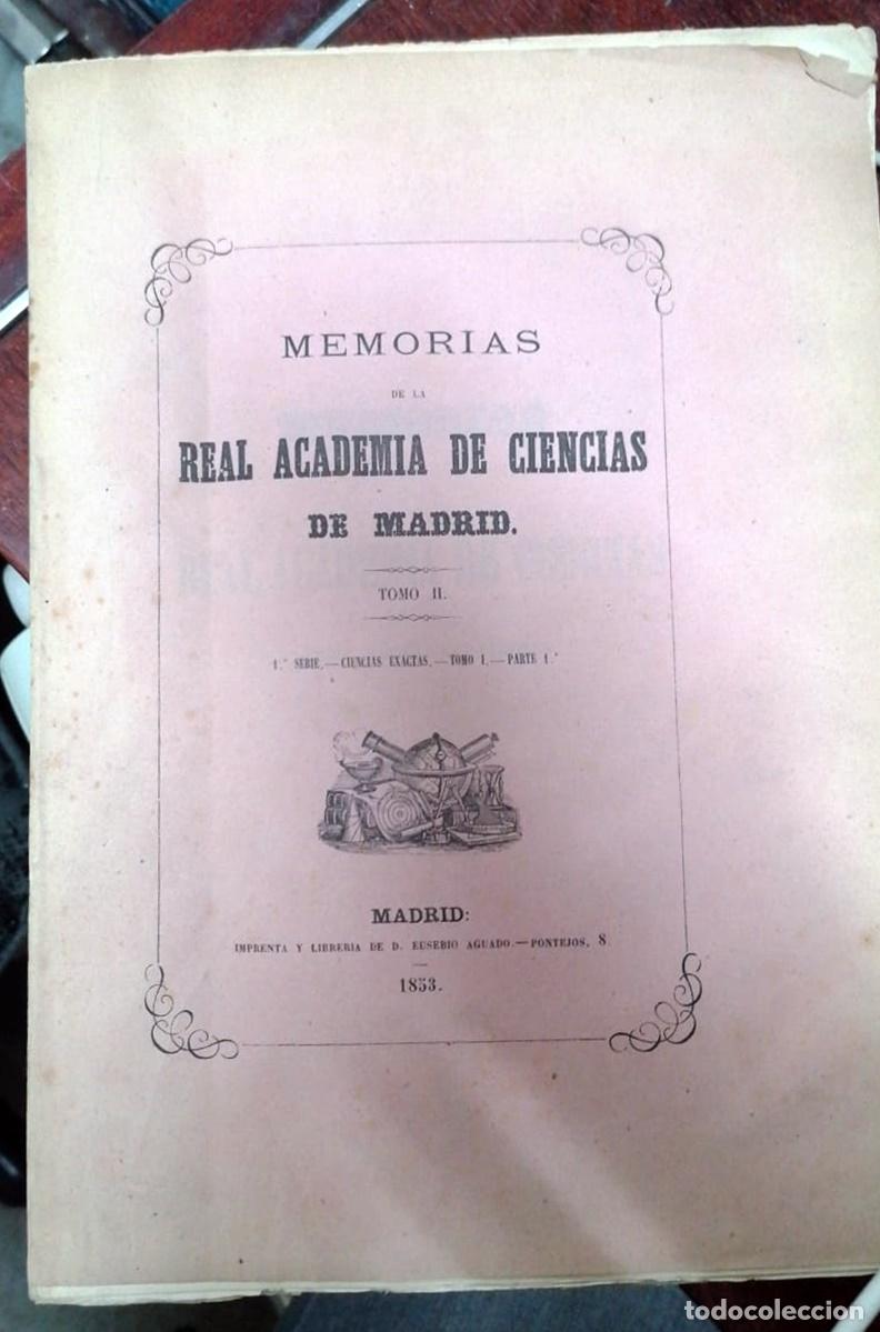 Libros: MEMORIAS DE LA REAL ACADEMIA DE CIENCIAS DE MADRID. TOMO II. 1&ordf; serie- Tomo I. - Parte 1&ordf;