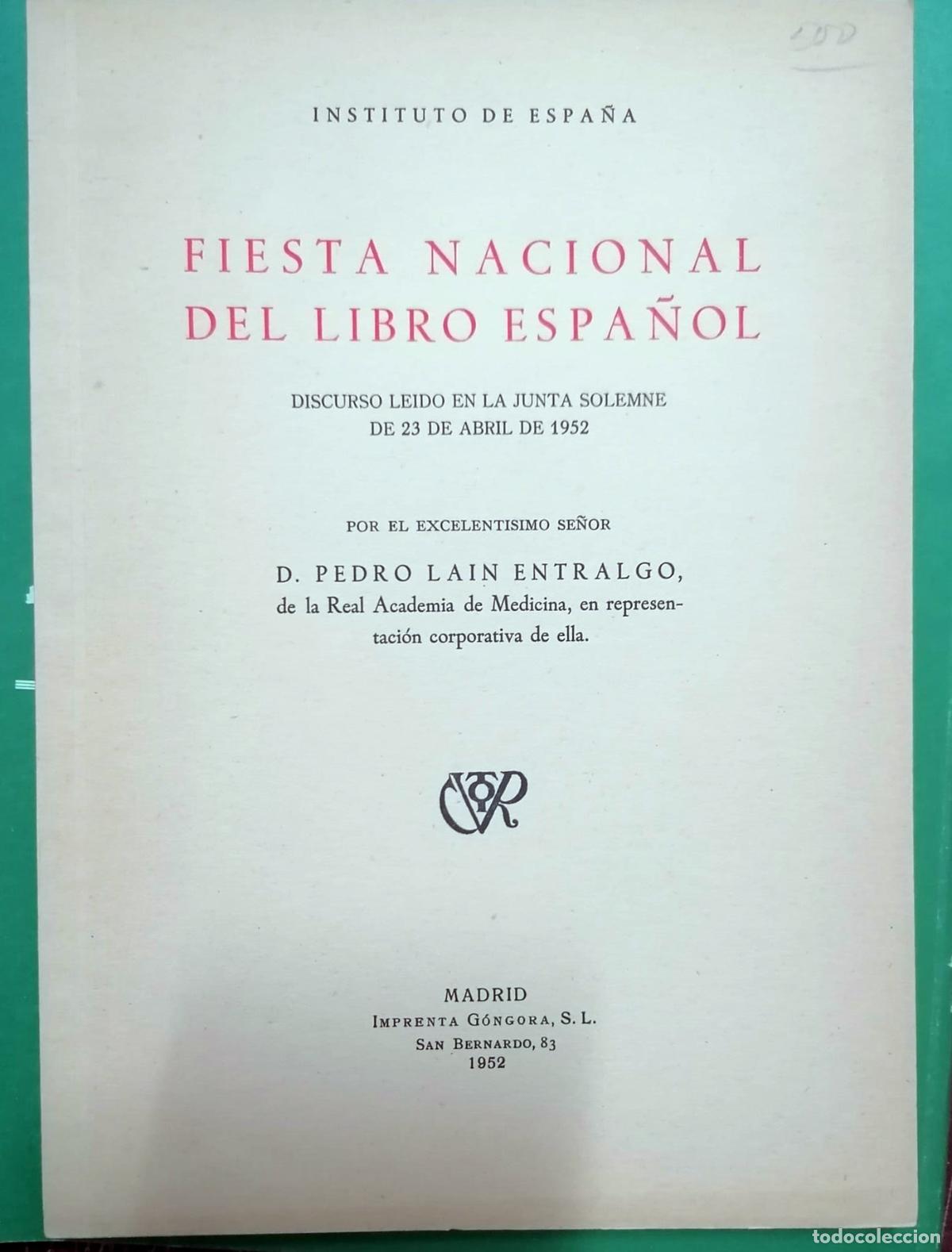Libros: Pedro La&iacute;n Entralgo - FIESTA NACIONAL DEL LIBRO ESPA&Ntilde;OL - Foto 1