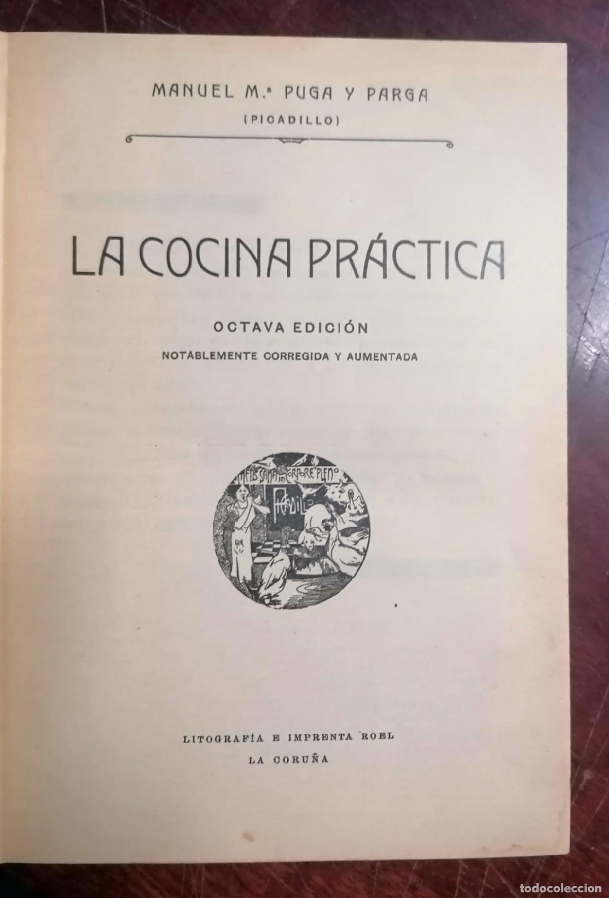 Libros: Manuel M&ordf;. Puga y Parga - LA COCINA PR&Aacute;CTICA - Foto 2