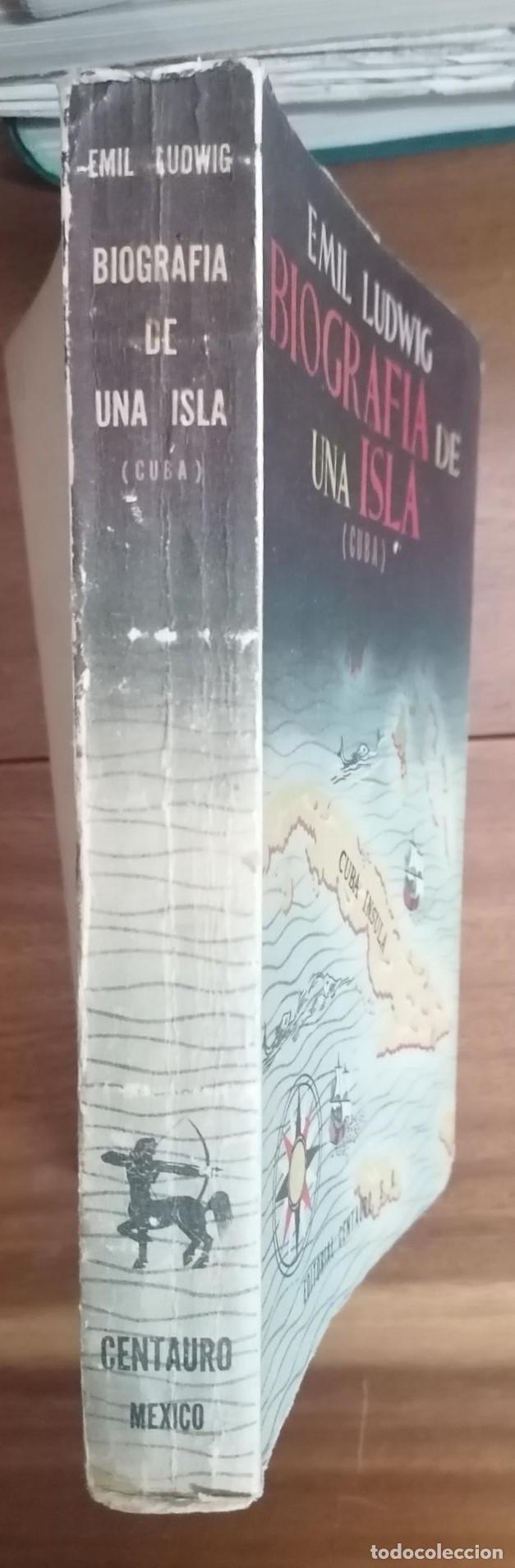 Libros: Emil Ludwig - BIOGRAF&Iacute;A DE UNA ISLA (CUBA) - Foto 1