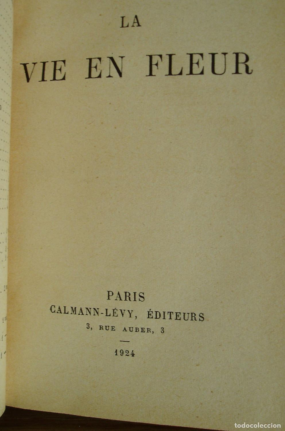 Libros: Anatole France - LA VIE EN FLEUR - Foto 3