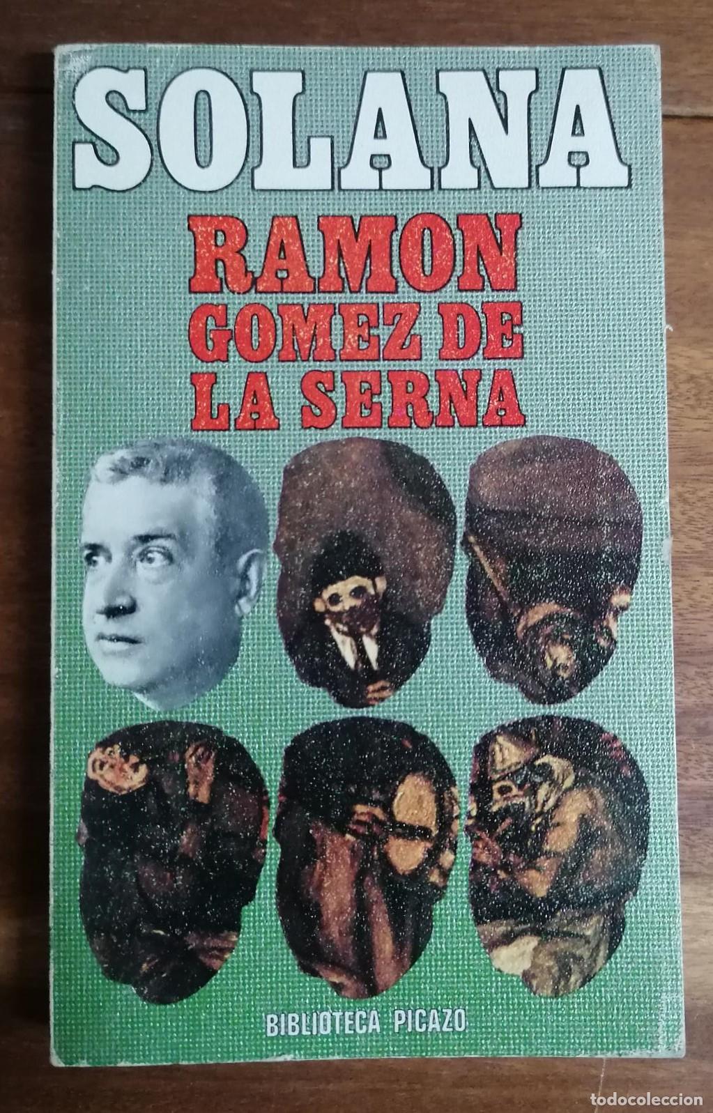 Libros: Ram&oacute;n G&oacute;mez de la Serna - JOS&Eacute; GUTI&Eacute;RREZ SOLANA - Foto 1