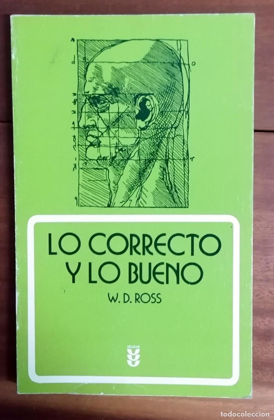 books: W.d Ross - LO CORRECTO Y LO BUENO