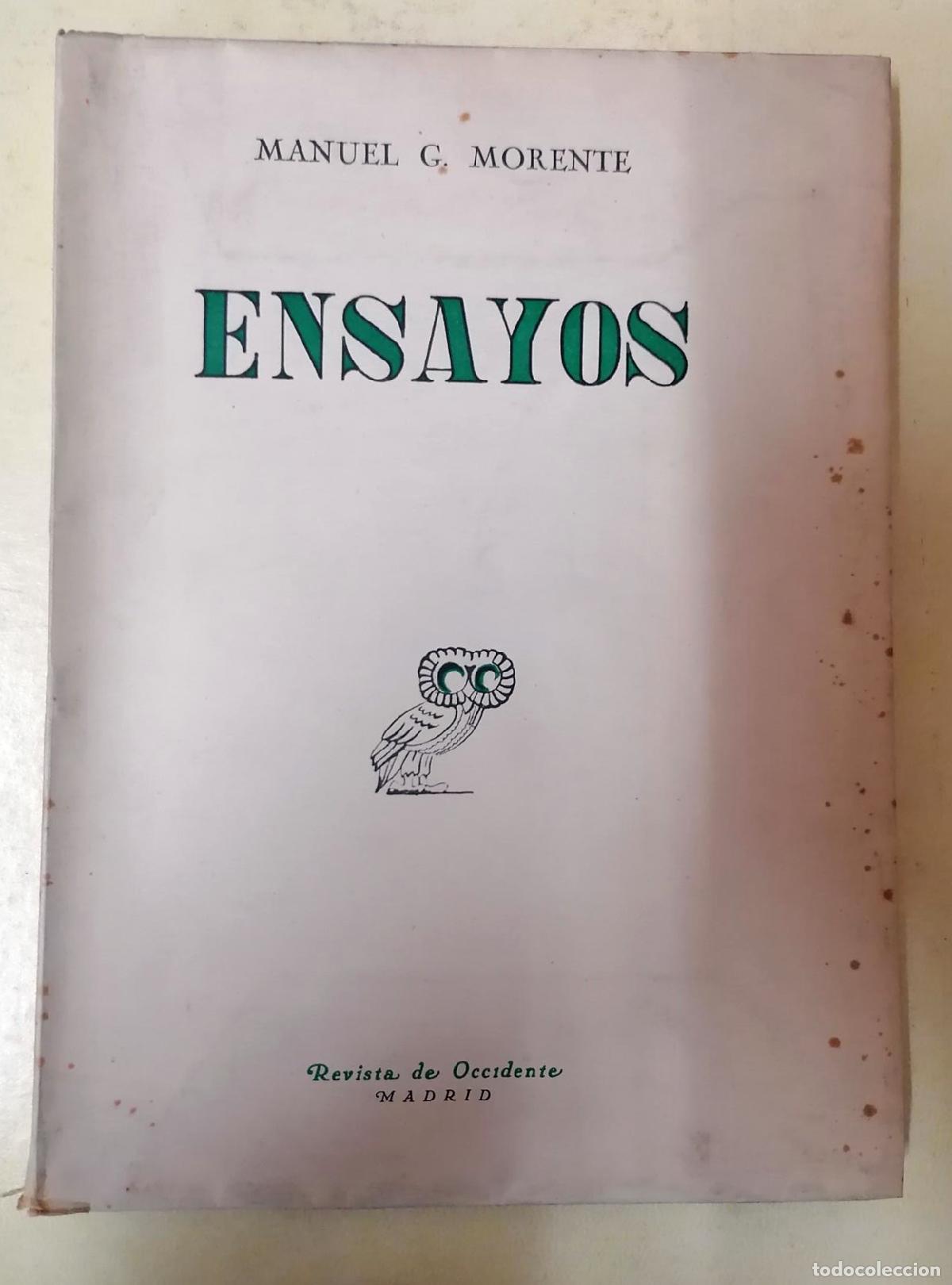 Libros: Manuel G. Morente - ENSAYOS - Foto 1