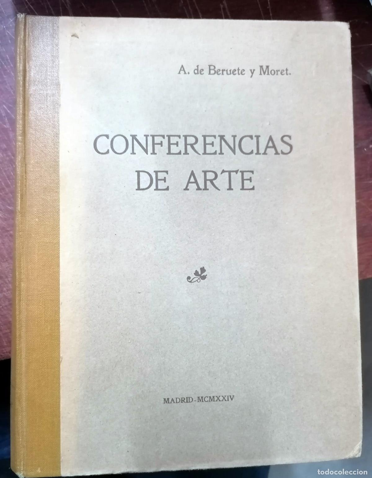 Libros: A. De Beruete y Moret - CONFERENCIAS DE ARTE - Foto 1