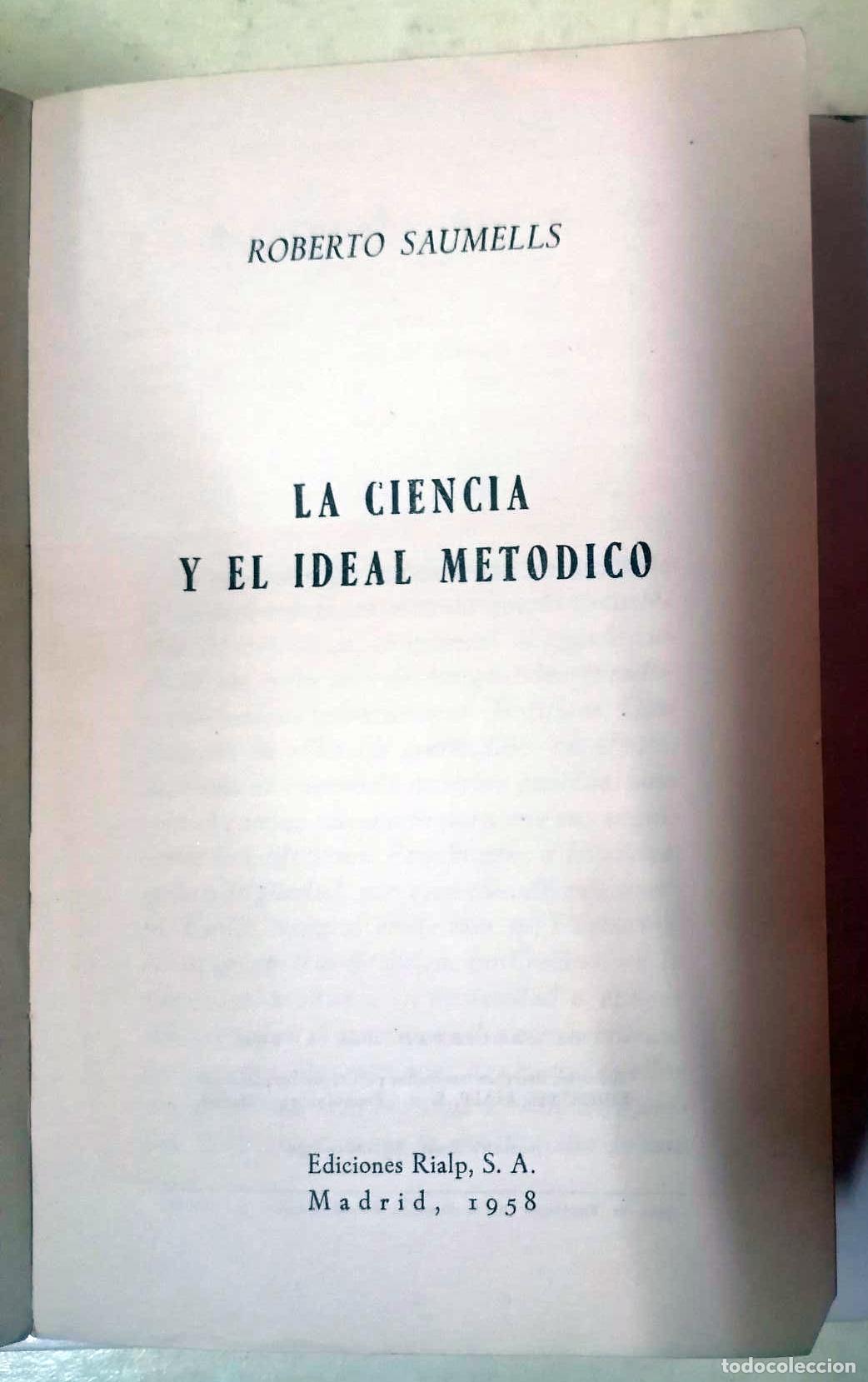 Libros: Roberto Saumells - LA CIENCIA Y EL IDEAL MET&Oacute;DICO - Foto 2