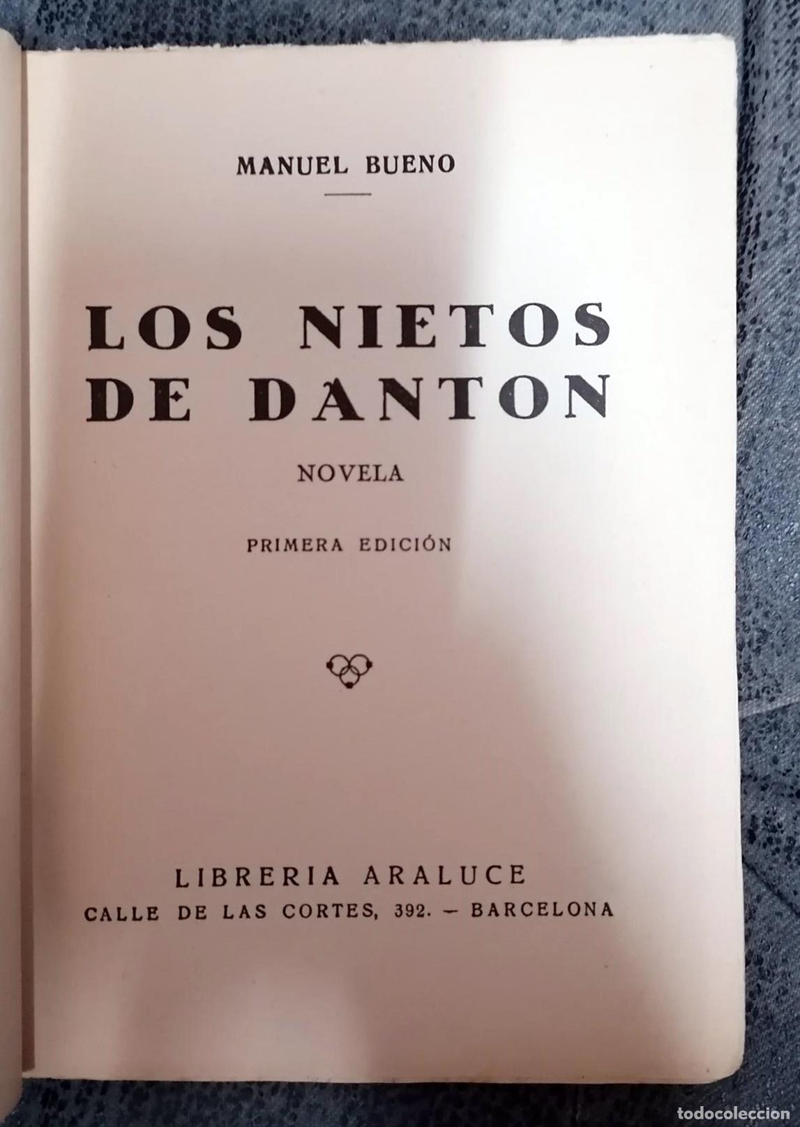 Libros: Manuel Bueno - LOS NIETOS DE DANTON - Foto 2