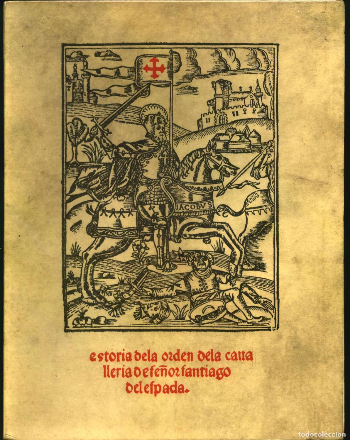 Livros em segunda m&atilde;o: Pedro de Orozco / Juan de la Parra - PRIMERA HISTORIA DE LA ORDEN DE SANTIAGO. Manuscrito del siglo