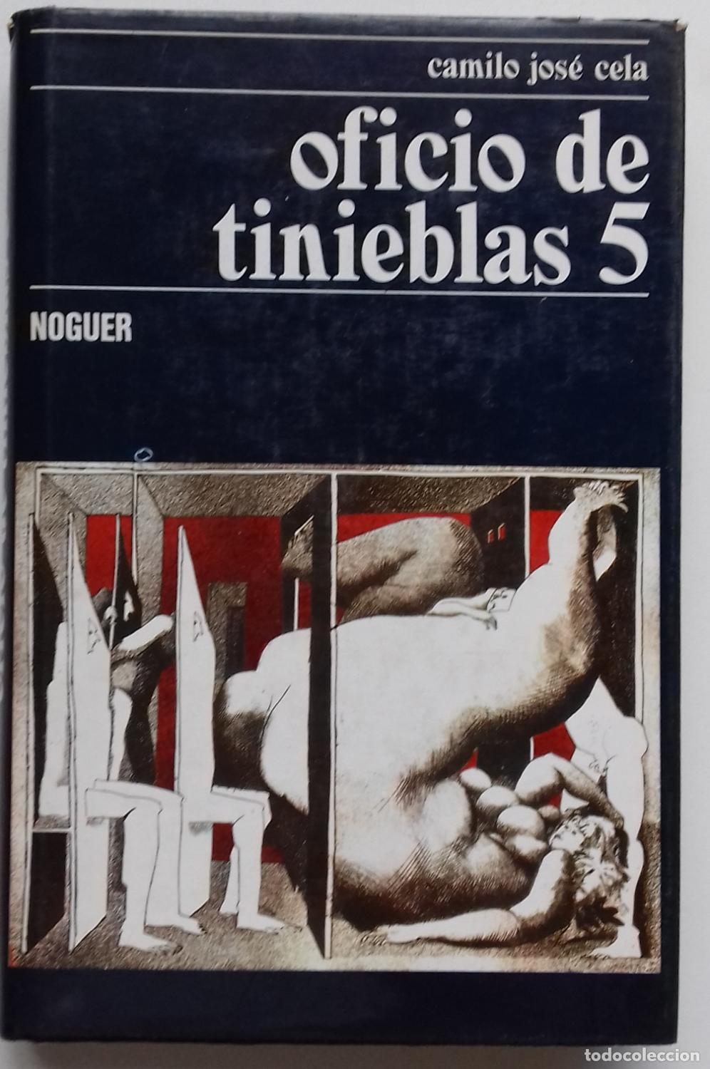 Libros: Cela, Camilo Jos&eacute; - OFICIO DE TINIEBLAS 5 - Foto 1