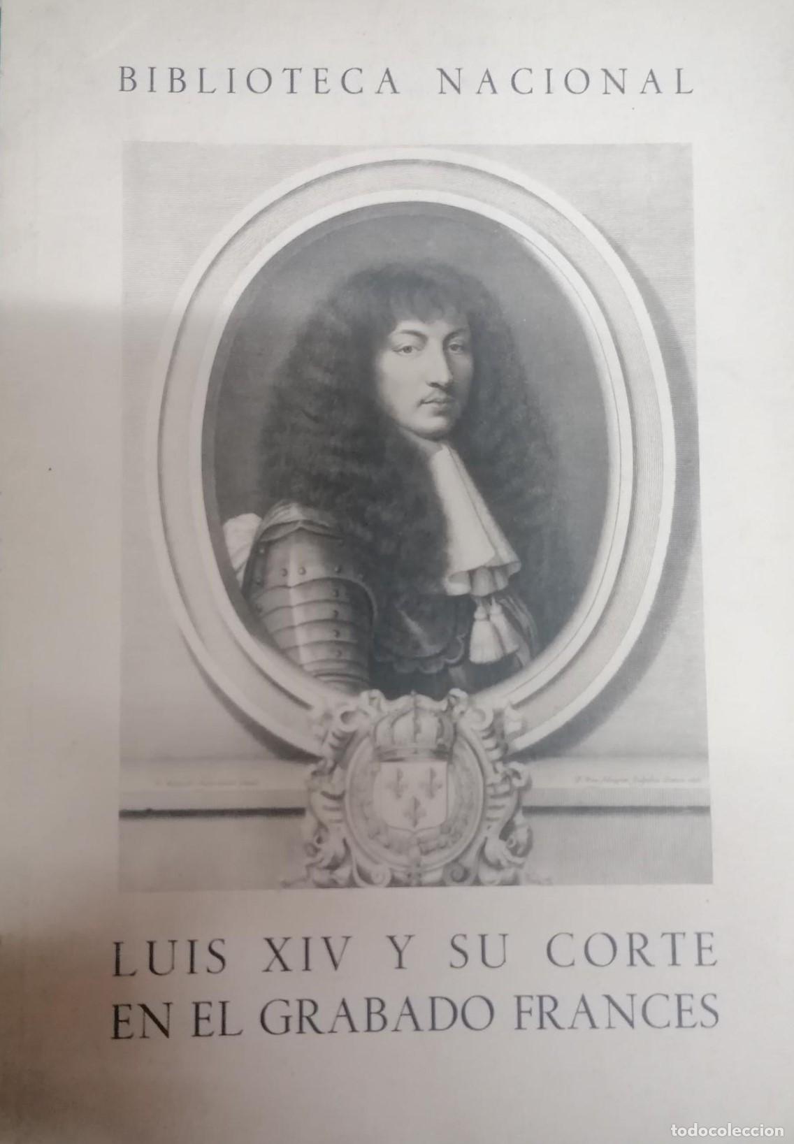 Libros: LUIS XIV Y SU CORTE EN EL GRABADO FRANC&Eacute;S - Foto 1