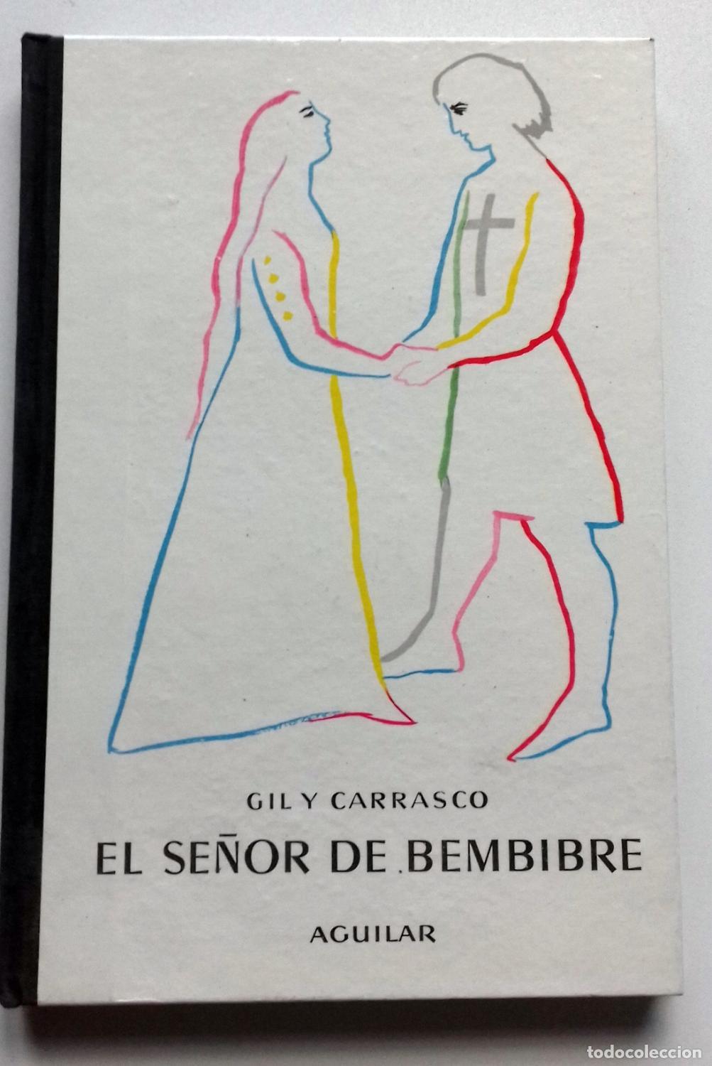 Libros: Gil y Carrasco, Enrique - EL SE&Ntilde;OR DE BEMBIBRE - Foto 1
