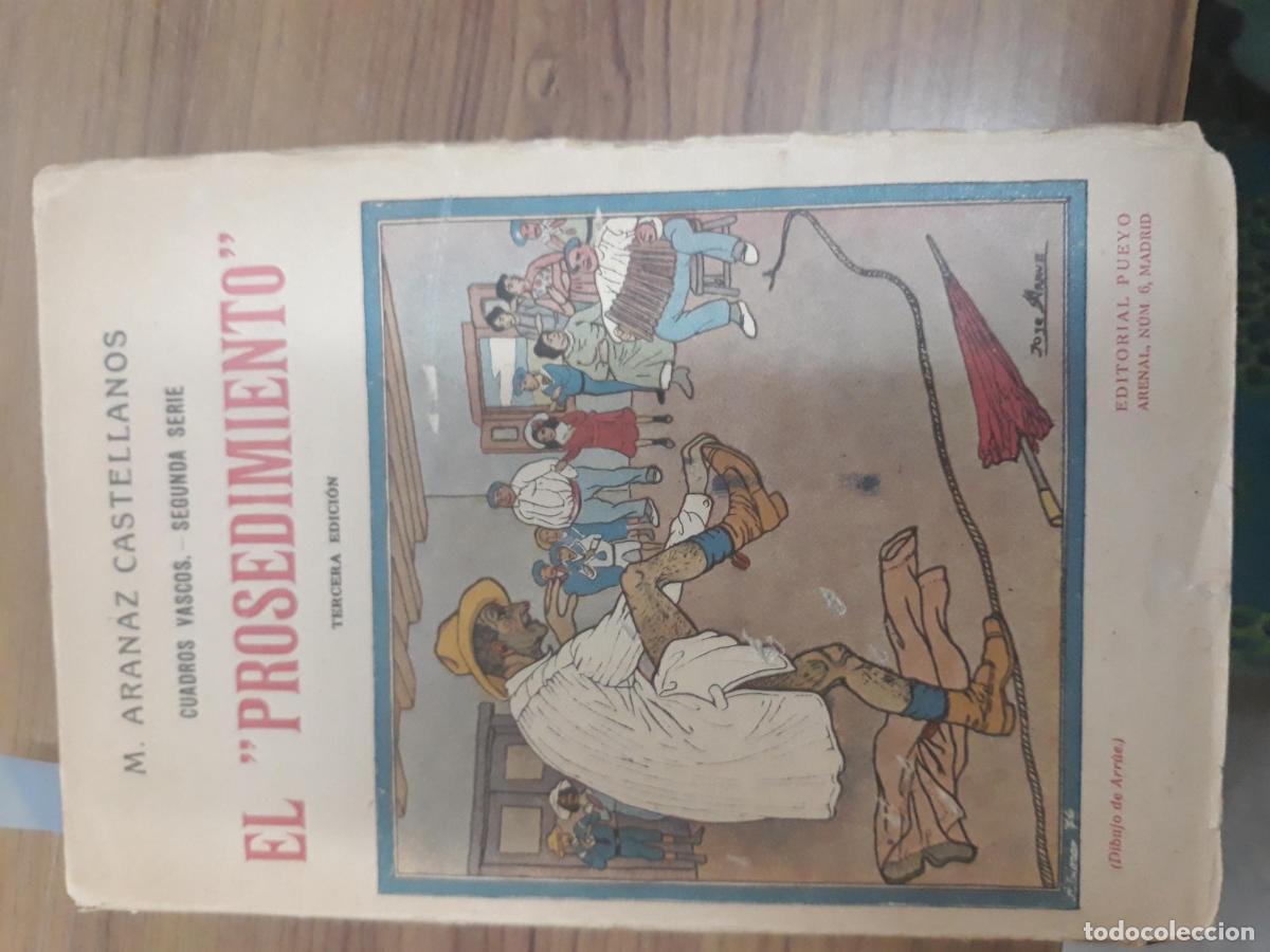 Libri di seconda mano: Aranaz Castellanos, M. - EL &rdquo;PROSEDIMIENTO&rdquo;
