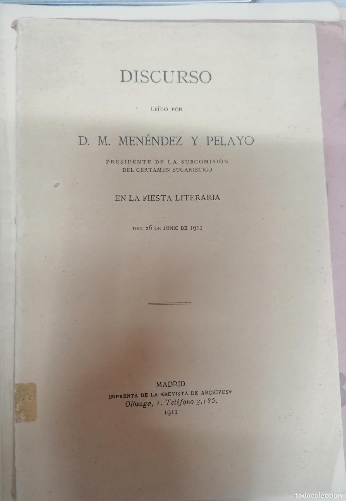 Libri di seconda mano: Men&eacute;ndez Pelayo, Marcelino - DISCURSO LE&Iacute;DO EN LA FIESTA LITERARIA