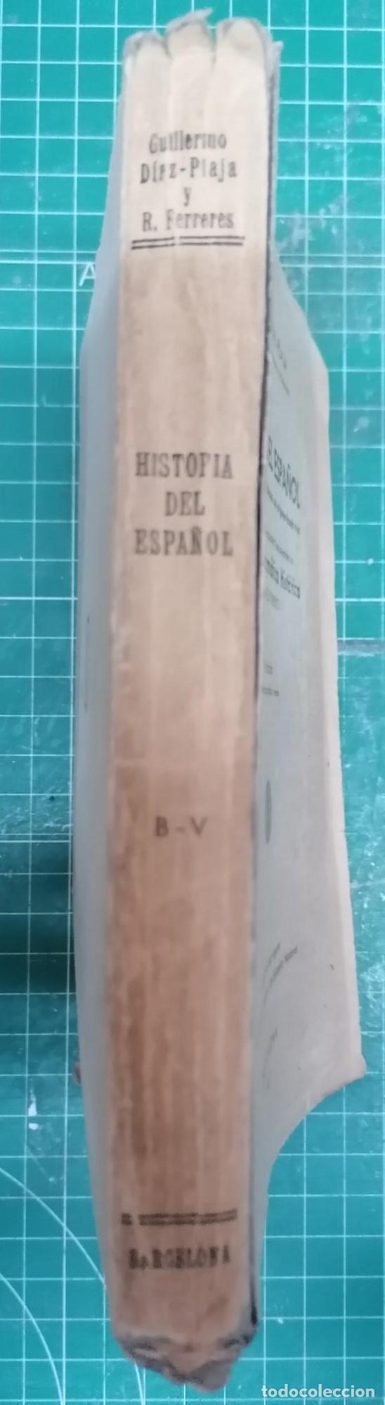Libros: D&iacute;az-Plaja, Guillermo - HISTORIA DEL ESPA&Ntilde;OL - Foto 1