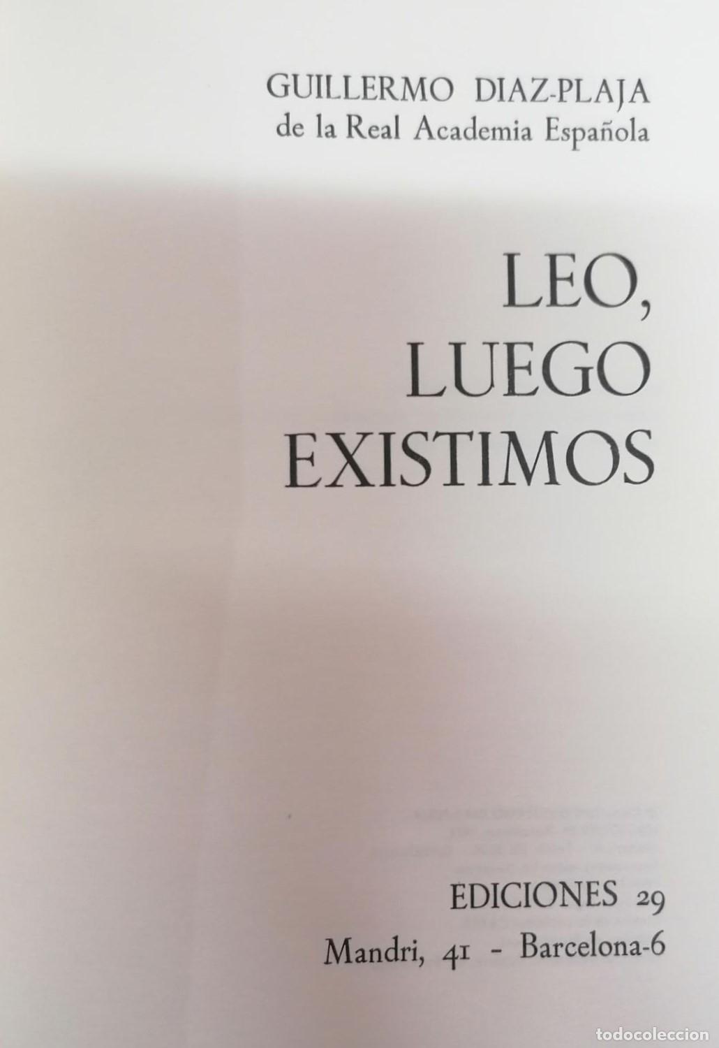 Libros: D&iacute;az Plaja, Guillermo - LEO, LUEGO EXISTIMOS - Foto 2