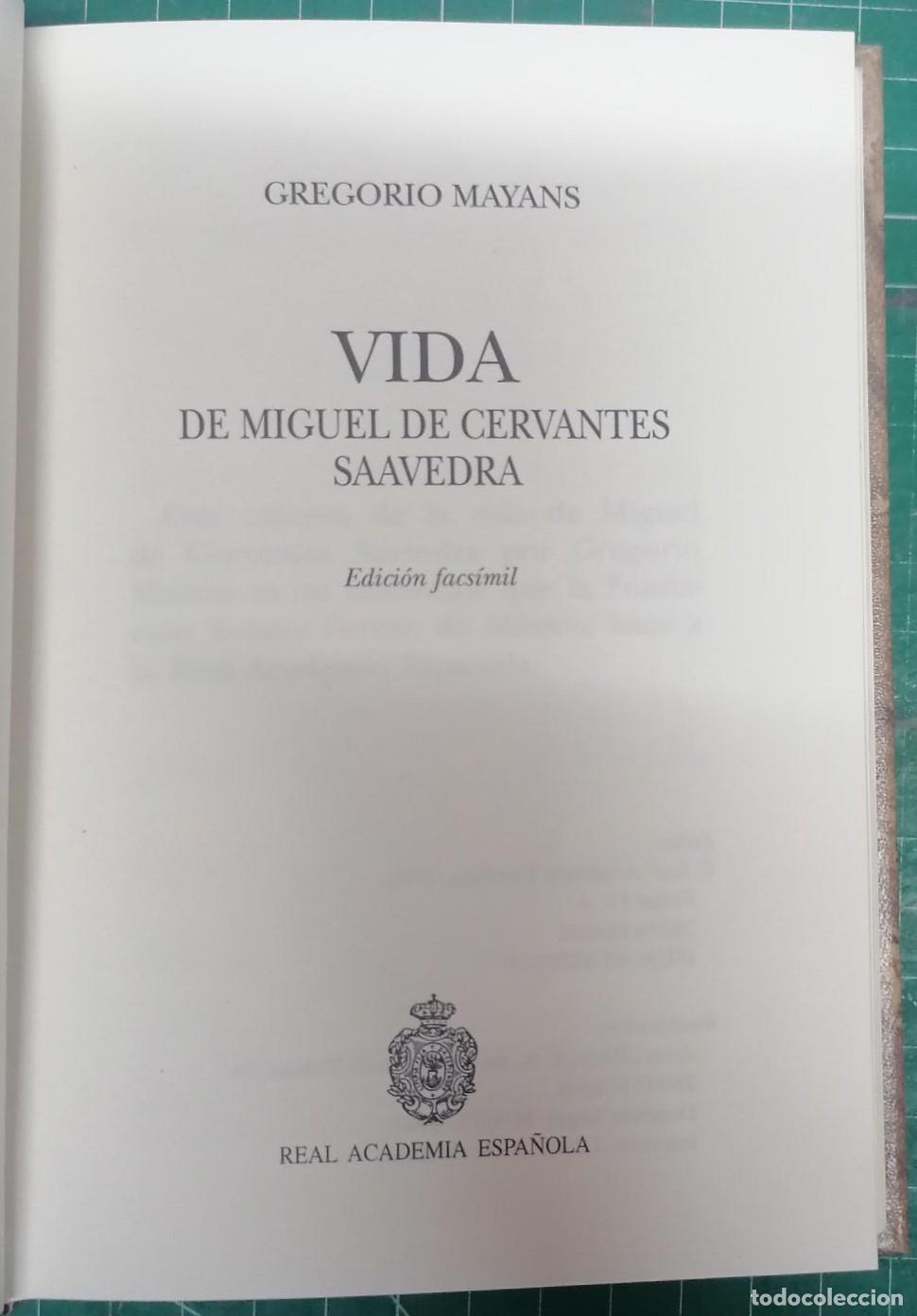 Libros: Mayans, Gregorio - VIDA DE MIGUEL DE CERVANTES SAAVEDRA - Foto 2