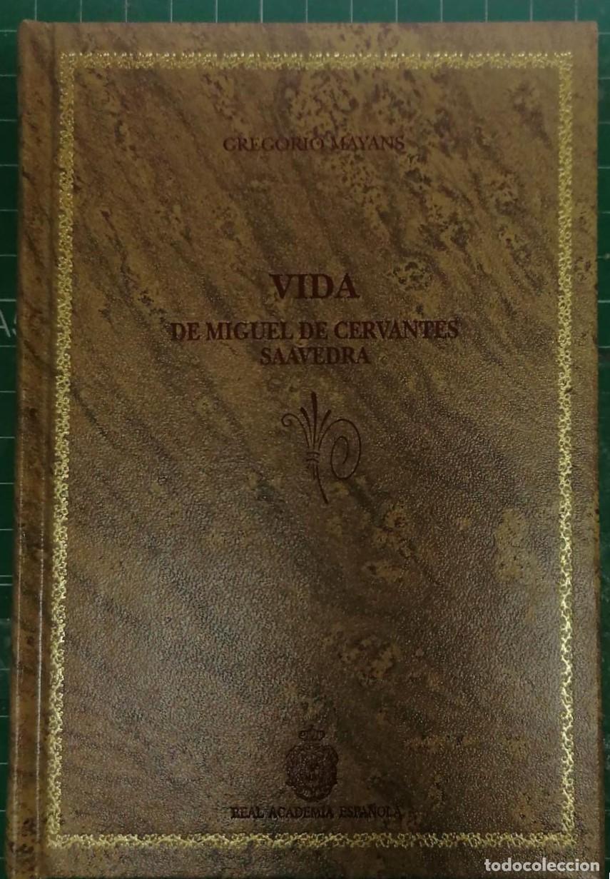 Libros: Mayans, Gregorio - VIDA DE MIGUEL DE CERVANTES SAAVEDRA - Foto 1