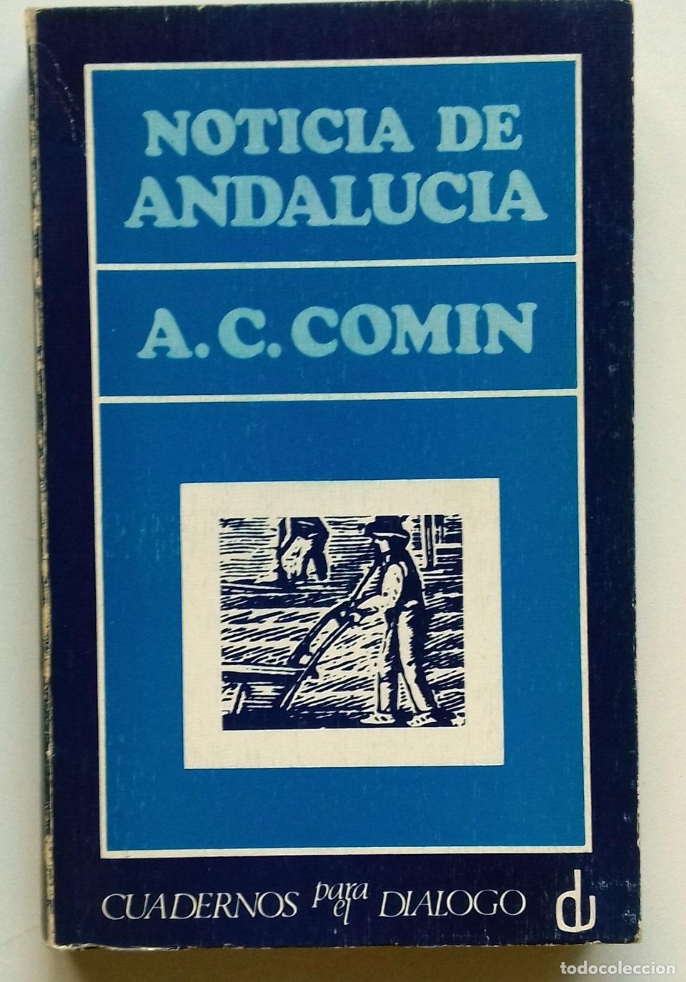 Libros: Comin, Alfonso C. - NOTICIA DE ANDALUCIA - Foto 1