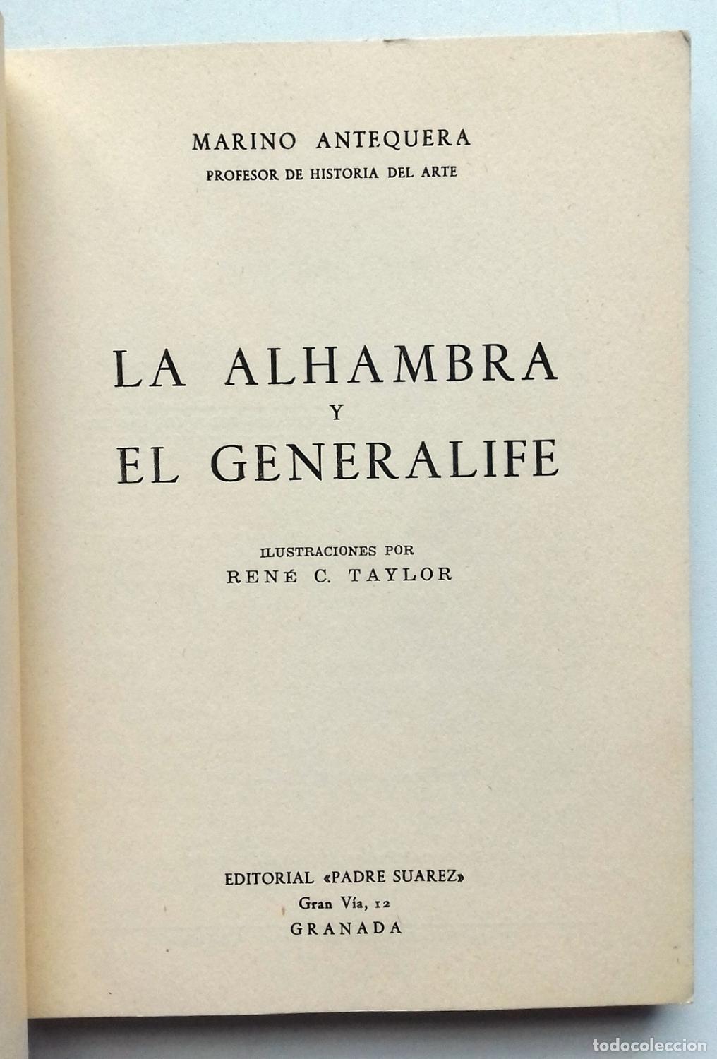 Libros: Antequera, Marino - LA ALHAMBRA Y EL GENERALIFE - Foto 3