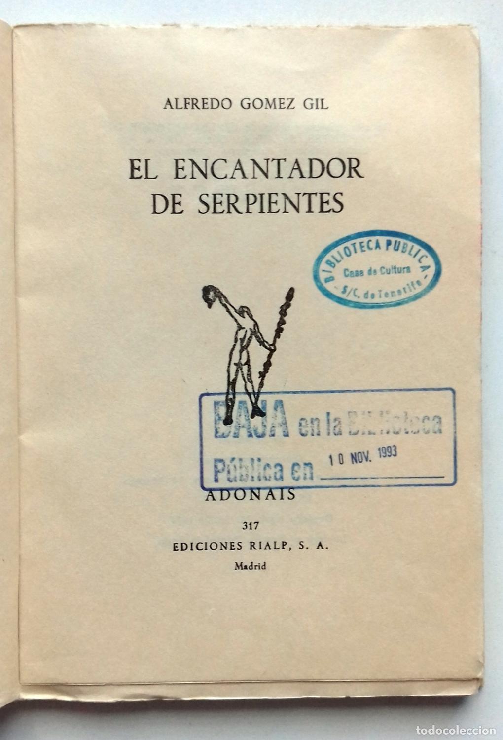 Libros: G&oacute;mez Gil, Alfredo - EL ENCANTADOR DE SERPIENTES - Foto 2