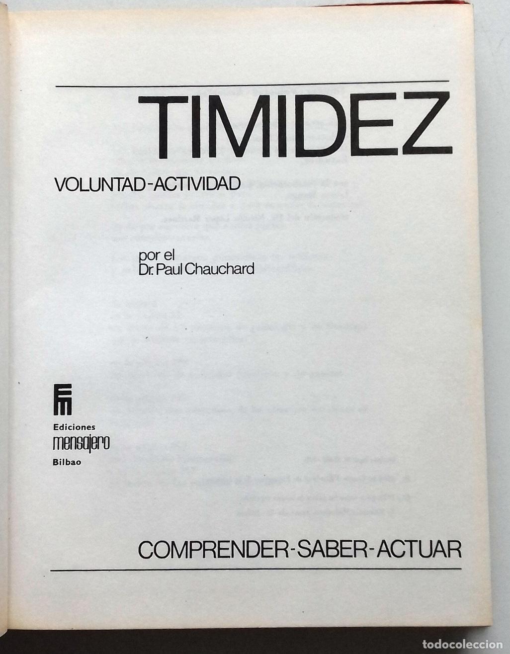 Libros: Chauchard, Paul - TIMIDEZ. VOLUNTAD-ACTIVIDAD - Foto 4