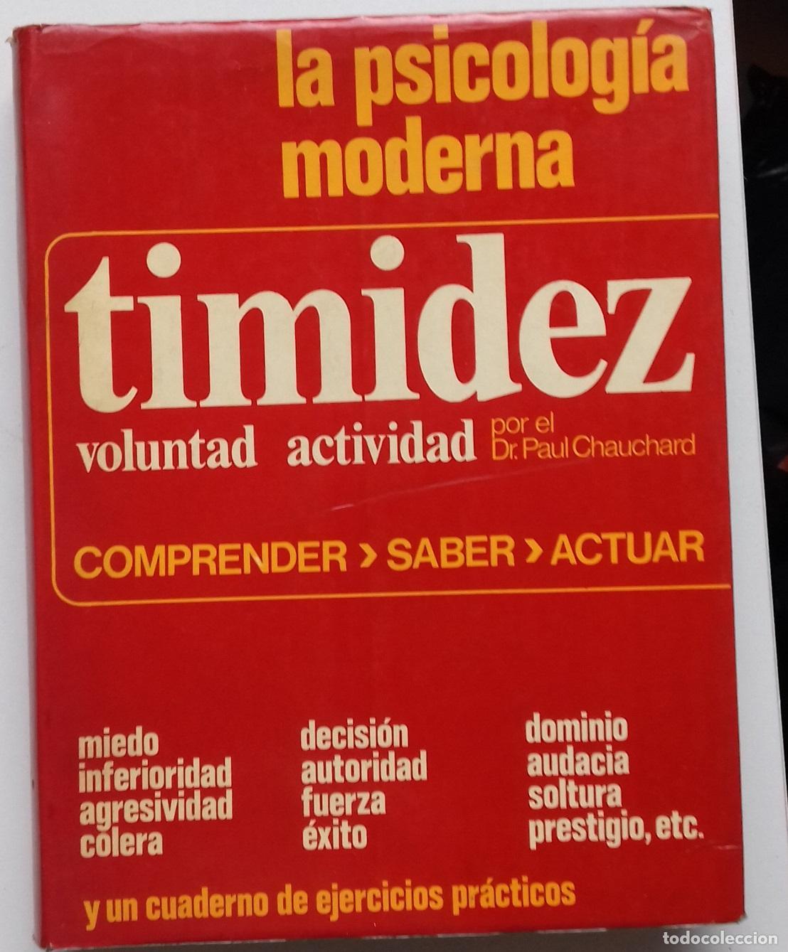 Libri di seconda mano: Chauchard, Paul - TIMIDEZ. VOLUNTAD-ACTIVIDAD