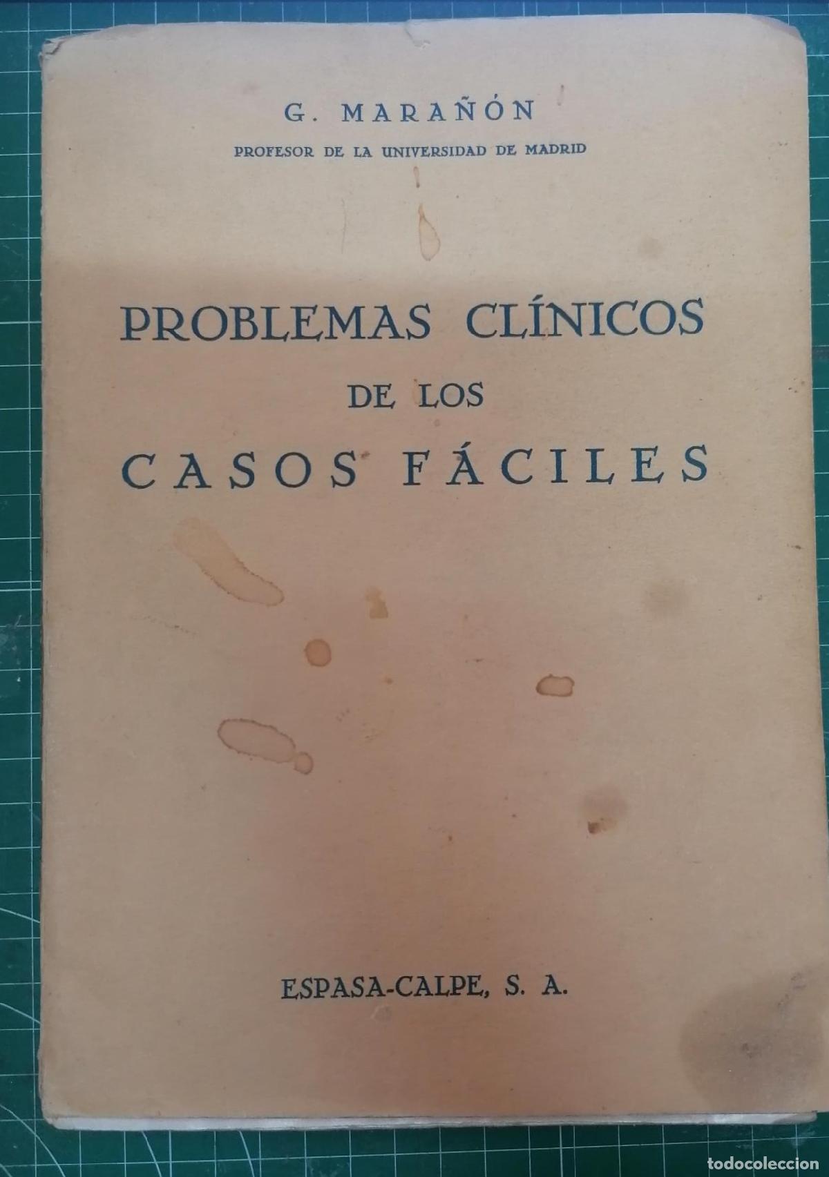Libri di seconda mano: Mara&ntilde;&oacute;n, Gregorio - PROBLEMAS CL&Iacute;NICOS DE LOS CASOS F&Aacute;CILES