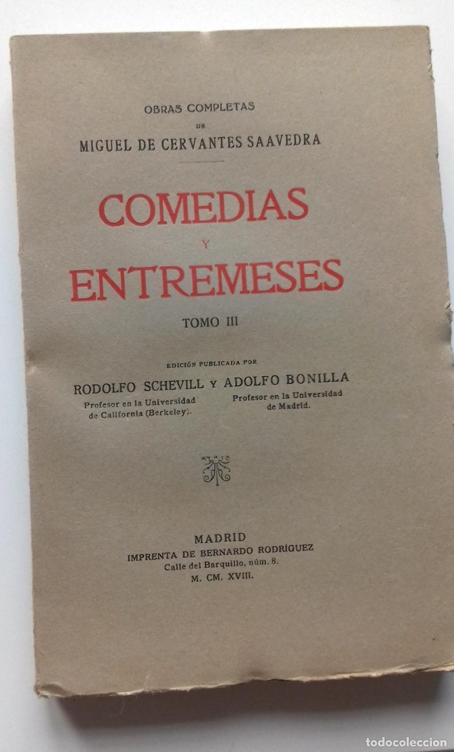 Libri di seconda mano: Cervantes Saavedra, Miguel de - COMEDIAS Y ENTREMESES. TOMO III