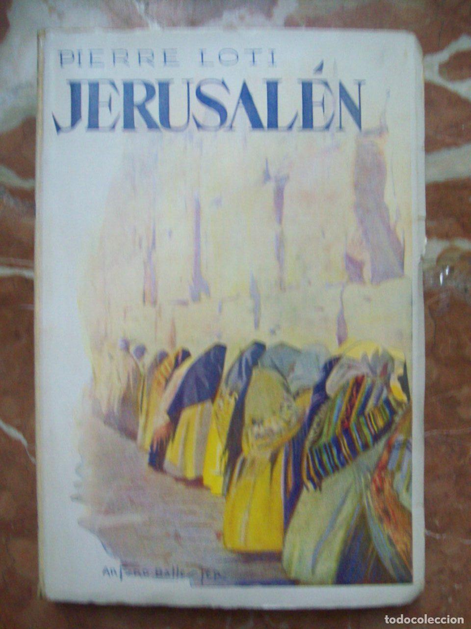 Libros: Loti, Pierre - JERUSAL&Eacute;N - Foto 1