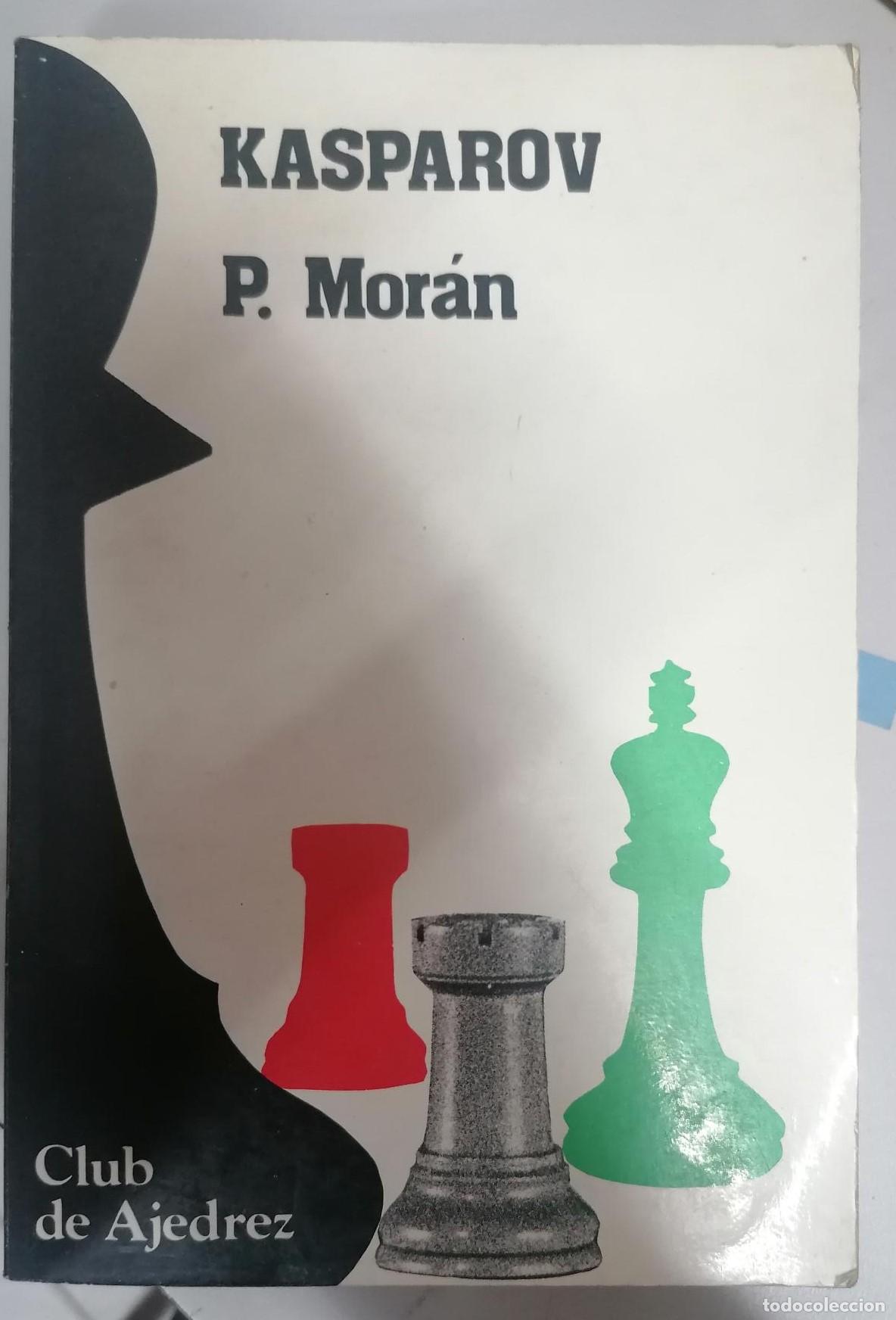 Libros: Moran, P. - KASPAROV - Foto 1