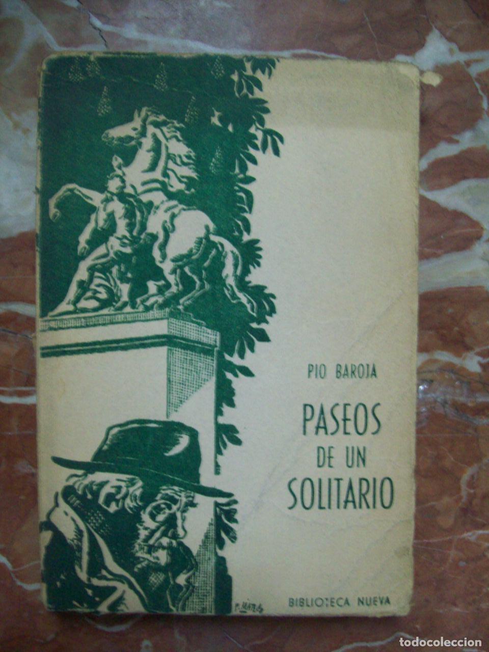 Libros: Baroja, P&iacute;o - PASEOS DE UN SOLITARIO (RELATOS SIN ILACI&Oacute;N)