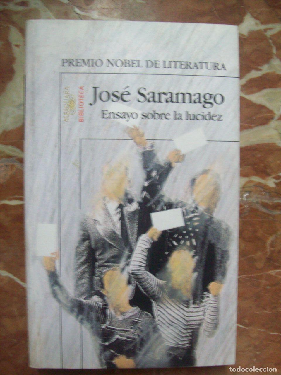 B&uuml;cher: Saramago, Jos&eacute; - ENSAYO SOBRE LA LUCIDEZ