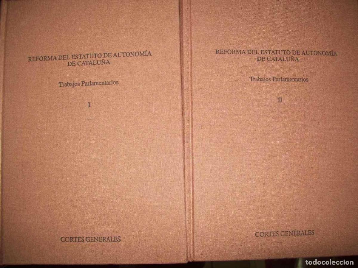 books: Pe&ntilde;aranda Ramos, Jos&eacute; Luis (Edici&oacute;n preparada por) - REFORMA DEL ESTATUTO DE AUTONOM&Iacute;A DE CATALU&Ntilde;A I