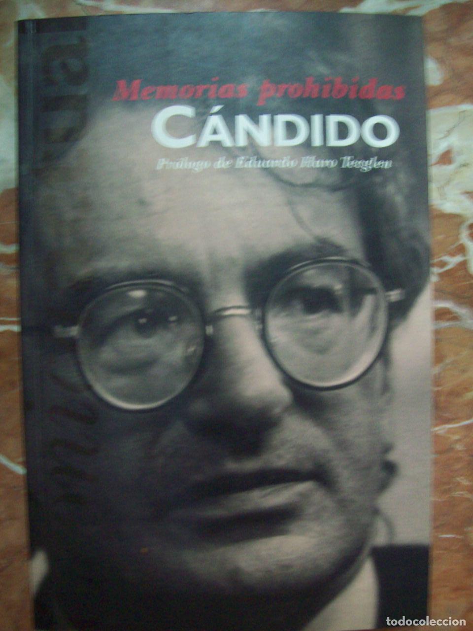 Libros: C&aacute;ndido - MEMORIAS PROHIBIDAS - Foto 1
