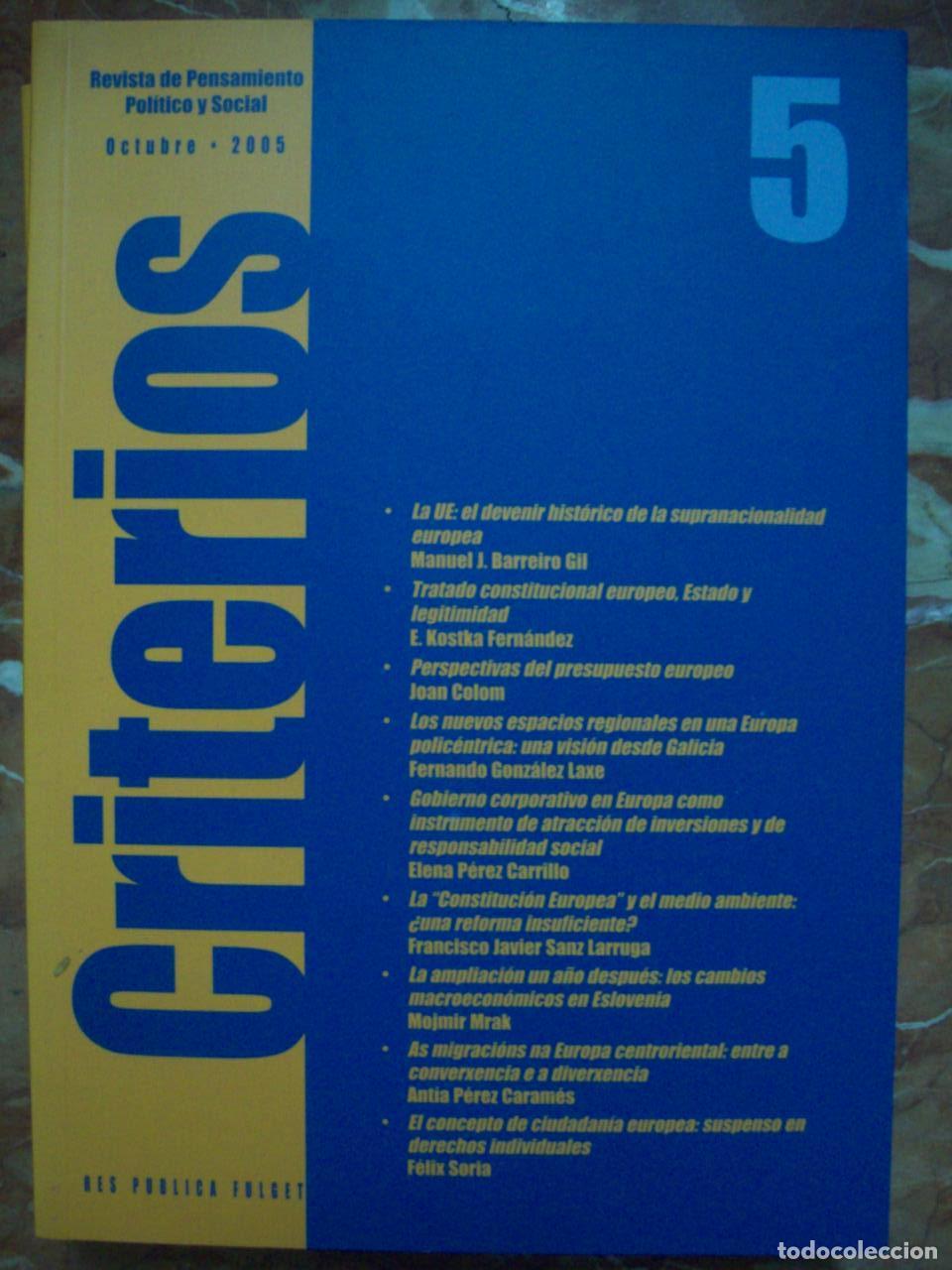 Libri di seconda mano: VV.AA. - CRITERIOS. RES PUBLICA FULGET. REVISTA DE PENSAMIENTO POL&Iacute;TICO Y SOCIAL N&ordm; 5