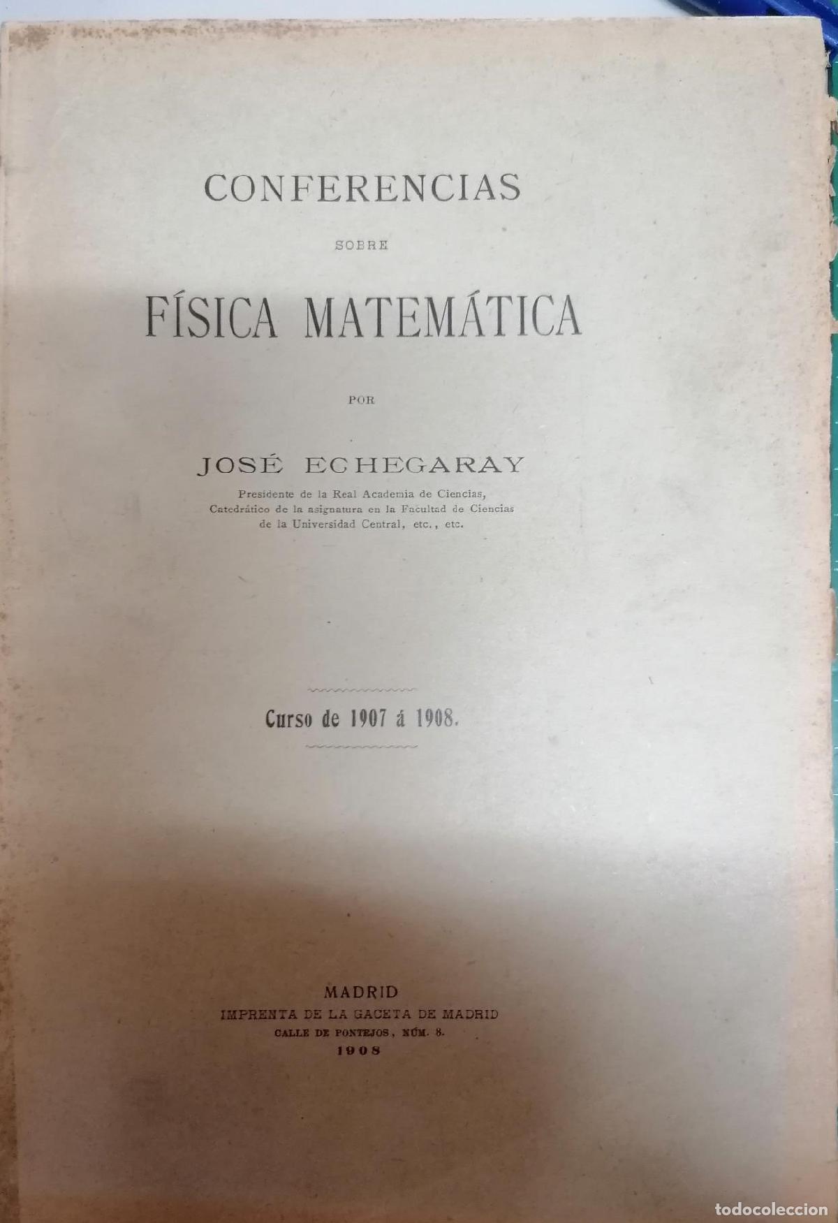 B&uuml;cher: Echegaray, Jos&eacute; - CONFERENCIAS SOBRE F&Iacute;SICA MATEM&Aacute;TICA