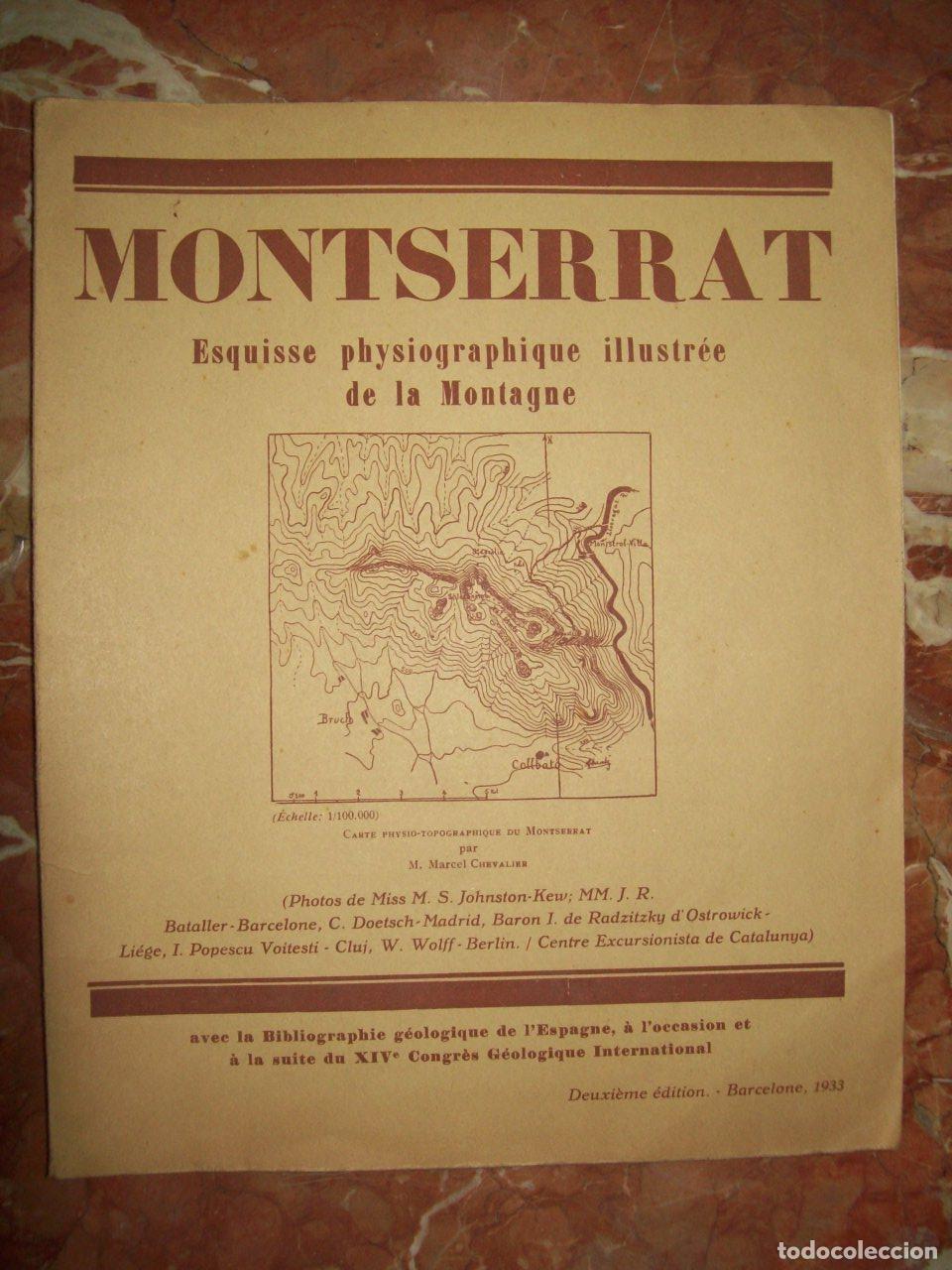 Livres: VV.AA. - MONTSERRAT, ESQUISSE PHYSIOGRAPHIQUE ILLUSTR&Eacute;E DE LA MONTAGNE