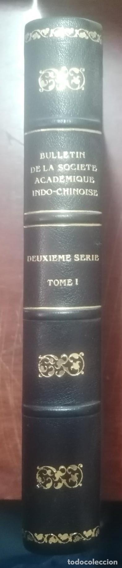 Libri di seconda mano: VV.AA - BULLETIN DE LA SOCIETE ACADEMIQUE INDO-CHINOISE. Tome premier.